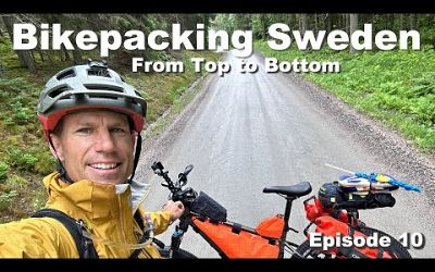 This Was My Favorite Day-Bikepacking the Length of Sweden-Episode 10