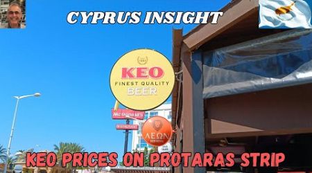 The Price of Keo on Protaras  Strip Cyprus.