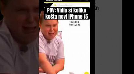#balkan #croatia #apple #iphone15 #funny #instar #iphone #phone #budget #expensive