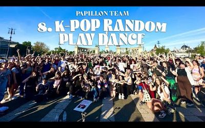 [KPOP IN PUBLIC] 8. Random Play Dance by Papillon Cover Team in Budapest, Hungary