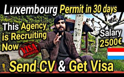 Luxembourg Free Work Permit 2024 | Luxembourg Free Work Visa 2024 | Luxembourg Country Work Visa