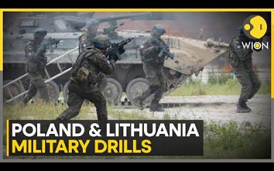 Russia-Ukraine war | Polish &amp; Lithuanian forces hold joint military drills amid Ukraine war | WION