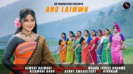 Ang Laimwn - Official Bwisagw Music Video 2024 || @GemsriDaimari @gdproductions3870 || Nitamoni Boro