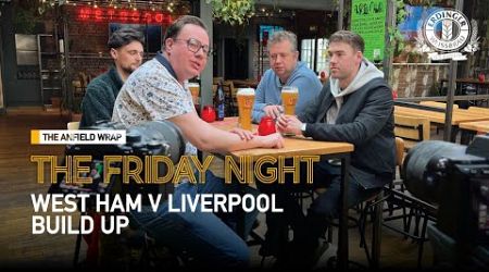 West Ham United v Liverpool | The Friday Night With Erdinger