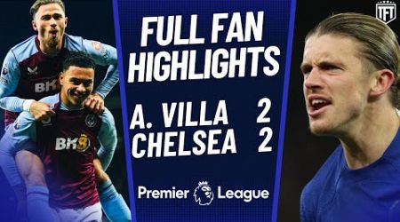 Chelsea ROBBED?! Gallagher CLASS! Aston Villa 2-2 Chelsea Highlights
