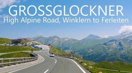 4K Grossglockner High Alpine Road | Winklern to Ferleiten, Austria