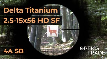 Delta Optical Titanium 2.5-15x56 HD SF Reticle 4A SB | Optics Trade Reticle Subtensions