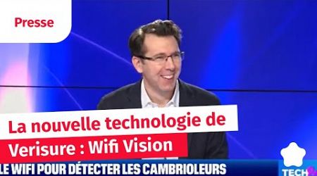 La nouvelle technologie de Verisure : Wifi Vision