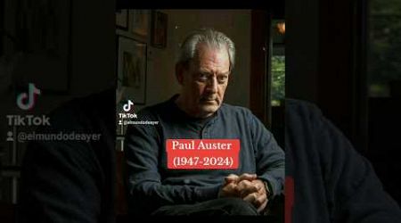 Paul Auster (1947-2024), descanse en paz #literatura #paulauster #elmundodeayer
