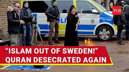 Quran Burns In Sweden: Christian Activist Stages Quran-Burning Protest In Stockholm | Watch