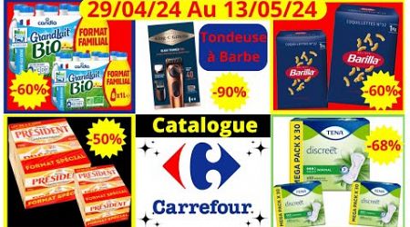 Catalogue Carrefour Bons Plans De La Semaine Du 29/04/24 Au 13/05/24