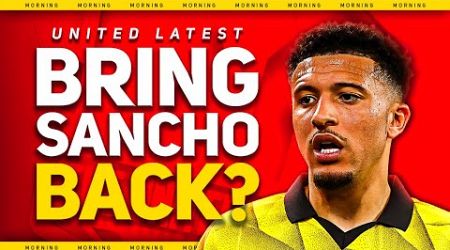 Sancho Transfer Boost! Rashford Refusing to Go! Man Utd News