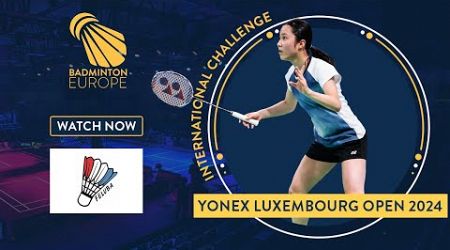 Qualifications - Court 1 - YONEX Luxembourg Open 2024