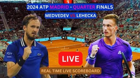 Daniil Medvedev Vs Jiri Lehecka LIVE Score UPDATE Today Tennis Match 2024 ATP Madrid Quarter Finals