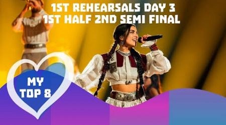 Eurovision 2024 - My Top 8 ( 1st Rehearsals Day 3) + comments