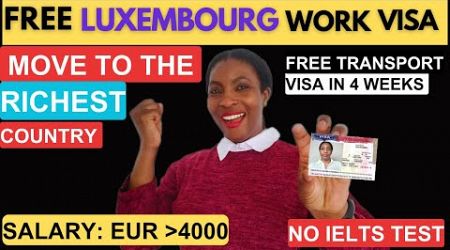 Luxembourg free work visa | Visa Sponsorship jobs available now