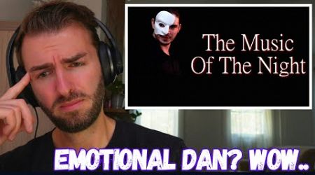 First Time Hearing | Dan Vasc - &quot;The Music Of The Night&quot; - THE PHANTOM OF THE OPERA cover |