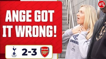 Ange Got It Wrong! (Abbi Summers - Spurs Fan) | Tottenham 2-3 Arsenal