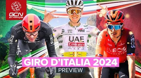 La grande Preview du Giro D&#39;Italia 2024