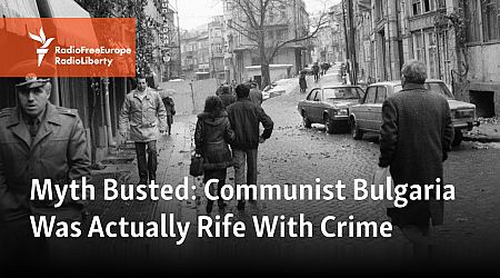 Myth Busted: Communist Bulgaria Was Actually Rife With Crime