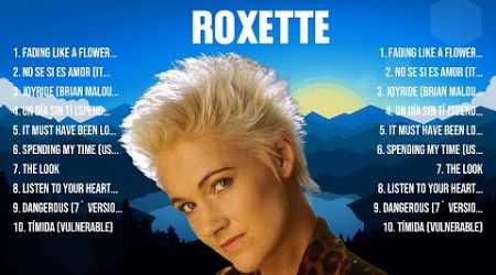 Roxette Top Of The Music Hits 2024 Most Popular Hits Playlist