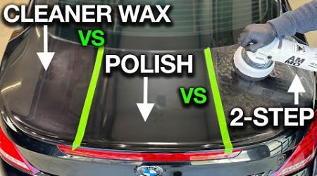 Cleaner Wax vs Polish vs 2 Step Compound BMW 650i 2 Hour Detail