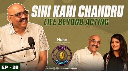 Sihi Kahi Chandru on Acting - Cooking, Passion, Stardom, Life Lessons, Money, Love, Sitcoms &amp; More