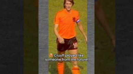 Was Johan Cruyff a time traveler?