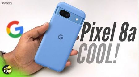 Google Pixel 8a - LAST! Google..