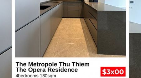 THE METROPOLE THU THIEM THE OPERA RESIDENCE 4BEDROOMS 180SQM