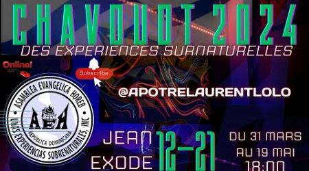 CHAVOUOT/PENTECOTE 2024 (37/50) DES EXPERIENCES SURNATURELLES / LOUANGE ET ADORATION @LAURENTLOLOAEH