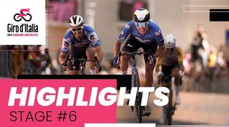 Giro d&#39;Italia 2024 | Stage 6: Highlights