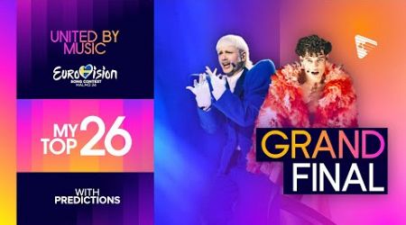Eurovision 2024: Grand Final - My Top 26 (Predictions &amp; Comments)