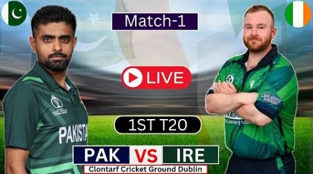 LIVE PAKISTAN VS IRELAND 1ST T20 LIVE | PAK VS IRE LIVE SCORE &amp; COMMENTARY- LIVE CRICKET MATCH TODAY