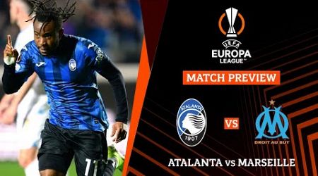 ATALANTA VS MARSEILLE Europa League 2023/2024 Semi Final 2nd Leg Preview