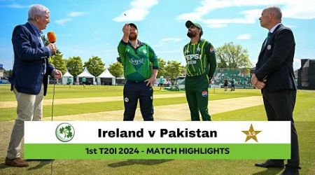 Highlights: Ireland v Pakistan , 1st T20I , 2024