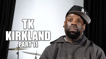 EXCLUSIVE: TK Kirkland on OJ: We Know He Killed the B****