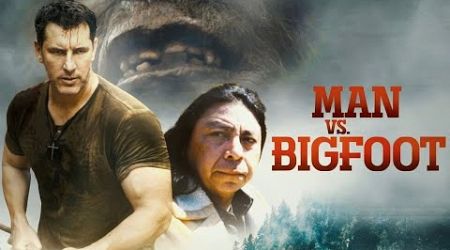 Man vs Bigfoot 2021 (Thriller film) Theresa Mills, David D. Ford, Jan Duncan Weir