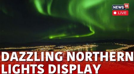 Northern Lights LIVE | Northern Norway Lights | Northern Lights In Minnesota | USA News LIVE | N18L