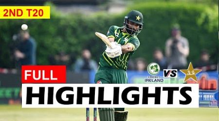 Full Highlights | Pakistan Vs Ireland 2nd T20 Match 2024 | Pak VS Ire
