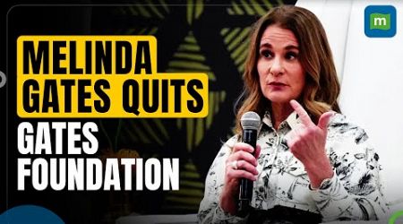 Melinda Gates to step down as co-chair of Gates Foundation