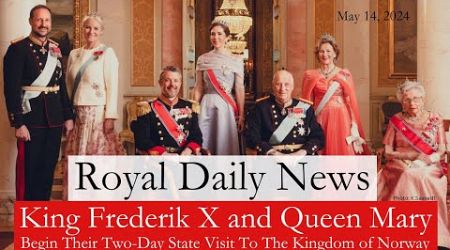 King Frederik X And Queen Mary Of Denmark Begin Their State Visit To Norway! Plus, More #RoyalNews