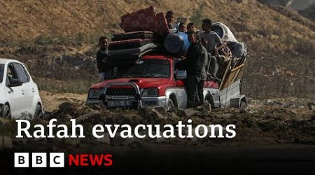 Israel-Gaza: Israel orders more Rafah evacuations as fighting intensifies | BBC News