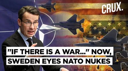 Sweden Can Host NATO Nuclear Weapons In &quot;Wartime&quot;, PM Says Invoking &quot;Russian Attack On Ukraine&quot;