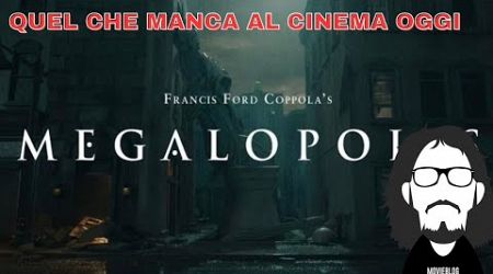 MEGALOPOLIS TRAILER: IL CINEMA CON LA &#39;C&#39; MAIUSCOLA