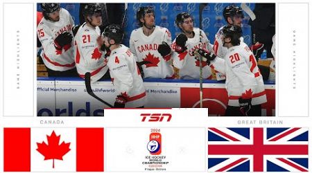 Canada vs. Great Britain FULL HIGHLIGHTS | 2024 Men&#39;s World Hockey Championships