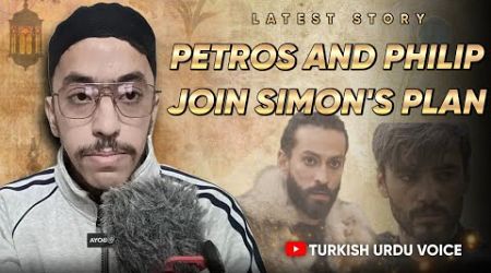 Petros and Philip join Simon&#39;s Plan | Explain | Turkish Urdu Voice