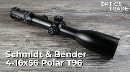 Schmidt &amp; Bender 4-16x56 Polar T96 Review | Optics Trade Reviews