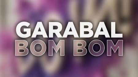 Garabal - Bom Bom (Official Audio) #techhouse