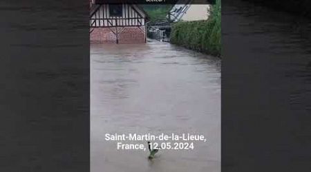 #France Saint-Martin-de-la-Lieue #inondations #flood